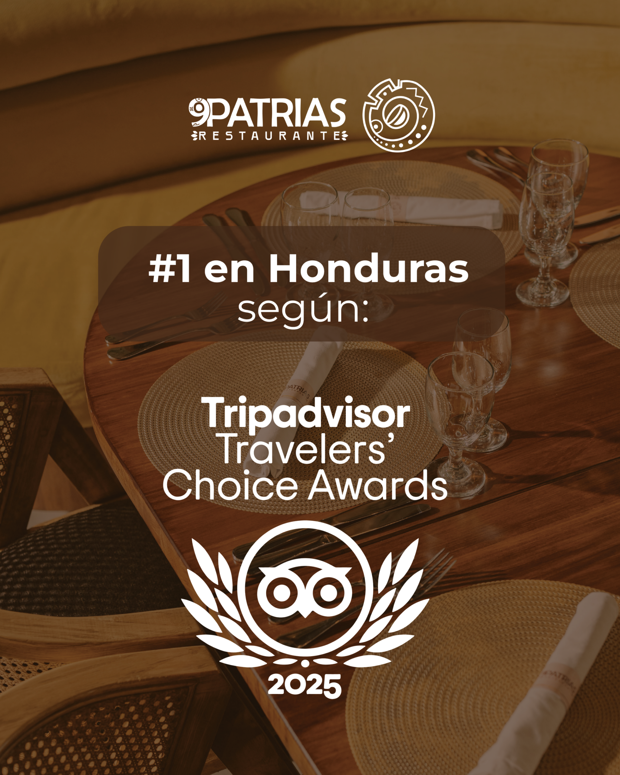 Restaurante 9 Patrias es reconocido como el #1 en Honduras por Tripadvisor en los premios Travelers&rsquo; Choice 2025